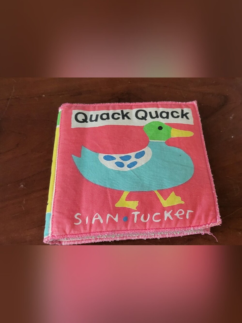 Vintage 1994 Quack Quack Soft Cloth Baby Book Sian Tucker Little Simon